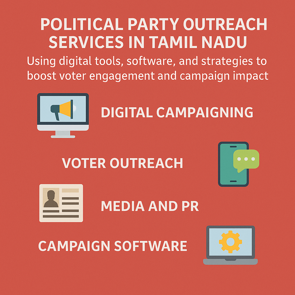 Political party outreach services in Tamil Nadu