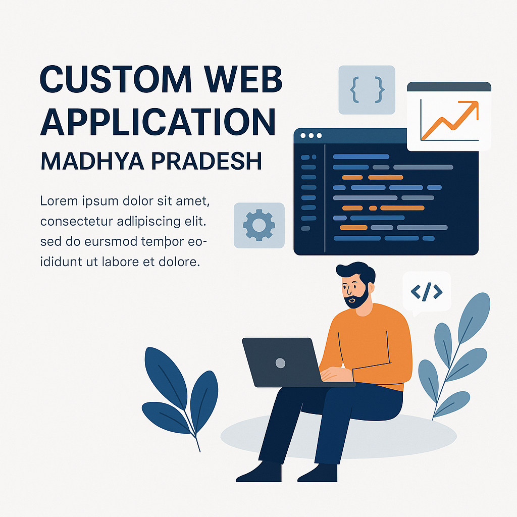 Custom Web Application Madhya Pradesh