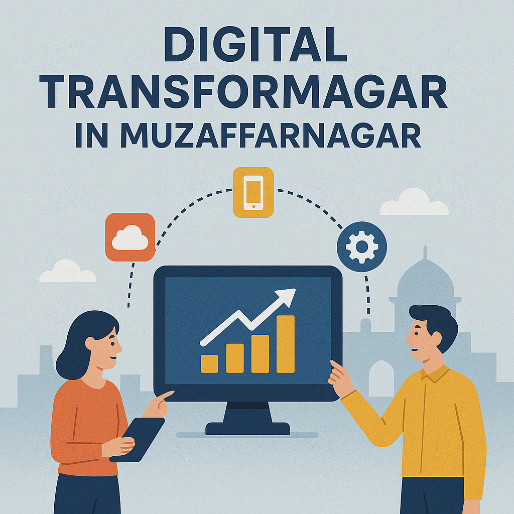 Digital transformation in Muzaffarnagar